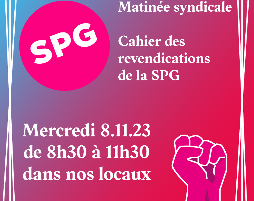 matinée syndicale spg le me 08.11.23