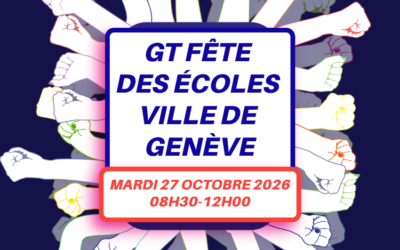 GT Fête des écoles en Ville de Genève